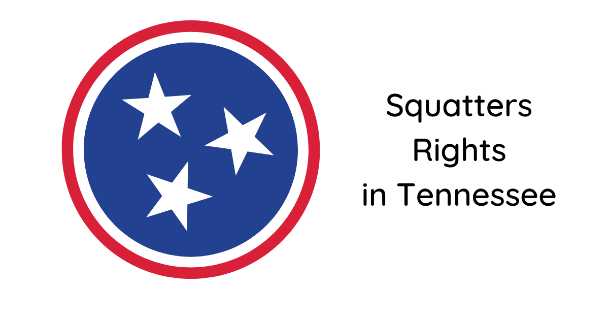 Copy of Squatters Rights in Tennessee