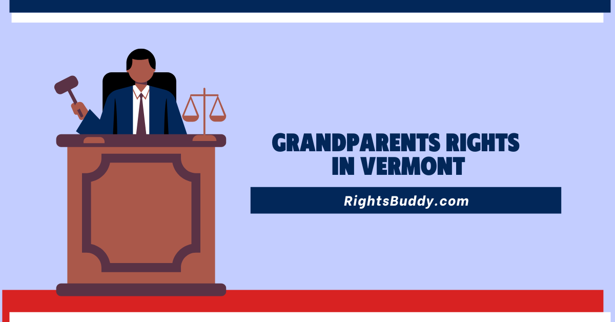 Grandparents Rights in Vermont